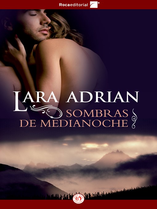 Title details for Sombras de medianoche by Lara Adrian - Available